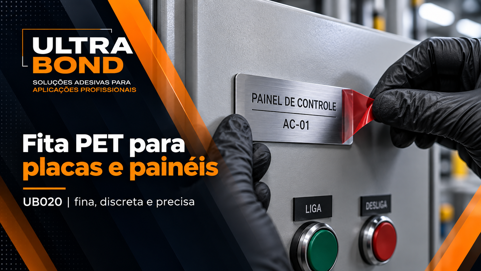 Aplicação de fita dupla face PET em placa de identificação industrial